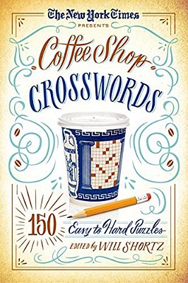 New York Times Presents Coffee Shop Crosswords-..