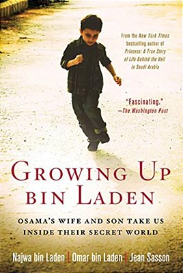 Growing Up Bin Laden: Osama's Wife And Son Take US Inside Their Secret World-..