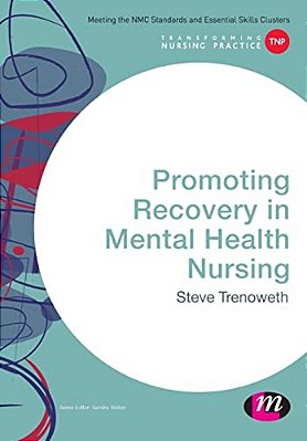 Promoting Recovery In Mental Health Nursing-..