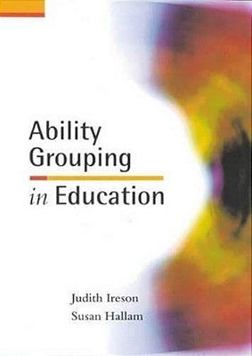 Ability Grouping In Education-..