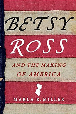 Betsy Ross And The Making Of America-..