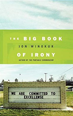 The Big Book Of Irony-..
