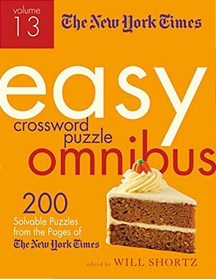 New York Times Easy Crossword Puzzle Omnibus Volume 13-..