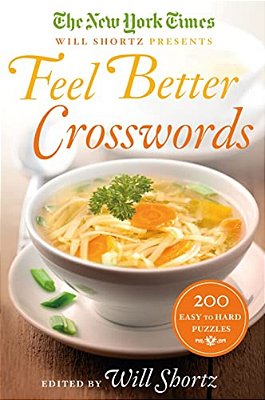 New York Times Will Shortz Presents Feel Better Crosswords-..