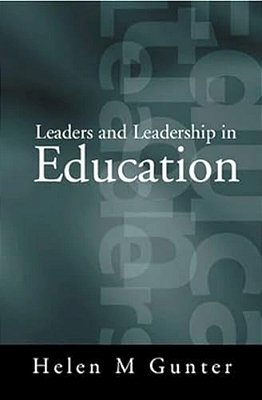 Leaders And Leadership In Education-..
