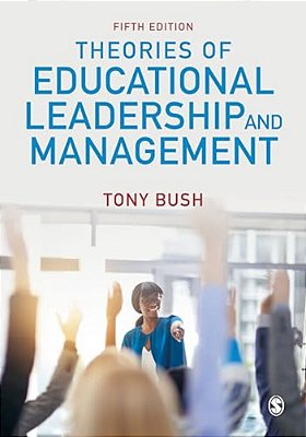 Theories Of Educational Leadership And Management-..