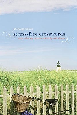 New York Times Stress-Free Crosswords-..