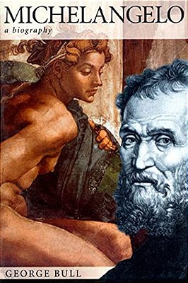 Michelangelo: A Biography-..