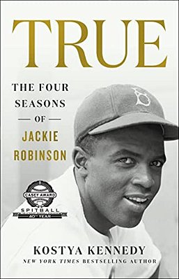 True: The Four Seasons Of Jackie Robinson-..