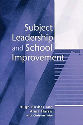 Subject Leadership And School Improvement-..