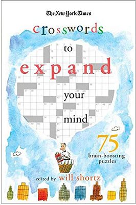 The New York Times Expand Your Mind Crosswords: 75 Brain-Boosting Puzzles-..