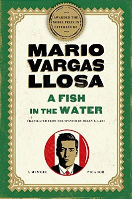 A Fish In The Water: A Memoir-..