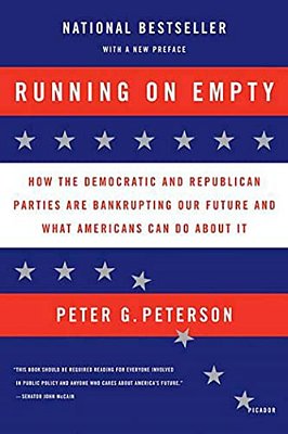 Running On Empty: How The Democratic And Republican Parties Are Bankrupting Our Future And What Americans Can Do About It-..