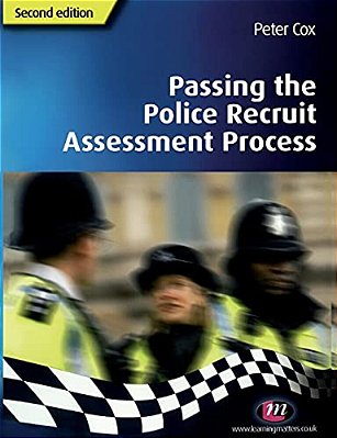 Passing The Police Recruit Assessment Process-..