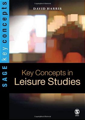 Key Concepts In Leisure Studies-..
