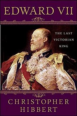 Edward VII: The Last Victorian King-..