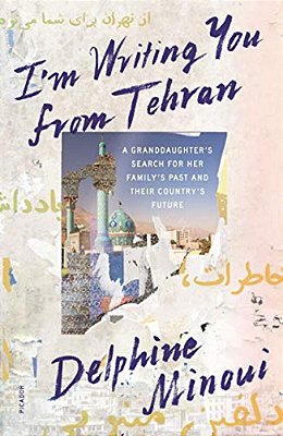 I'm Writing You From Tehran-..