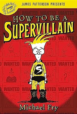 How To Be A Supervillain-..
