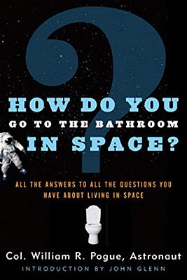 How Do You Go To The Bathroom In Space?-..