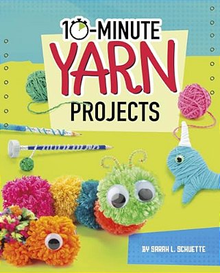 10-Minute Yarn Projects-..