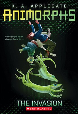 Animorphs #1: The Invasion: Volume 1-..