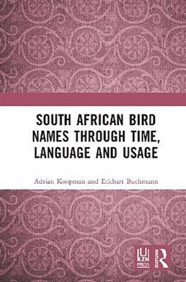 South African Bird Names Through Time, Language And Usage-..