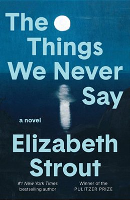 The Things We Never Say-..