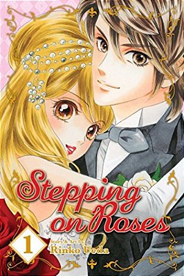 Stepping On Roses, Vol. 1-..