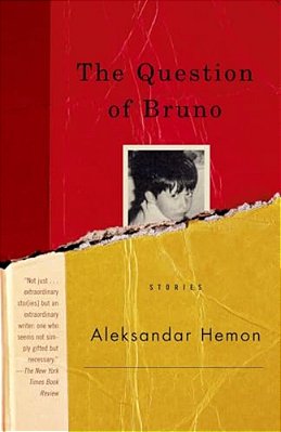 The Question Of Bruno: Stories-..
