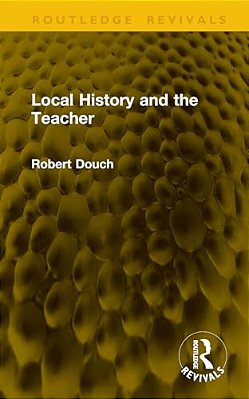 Local History And The Teacher-..