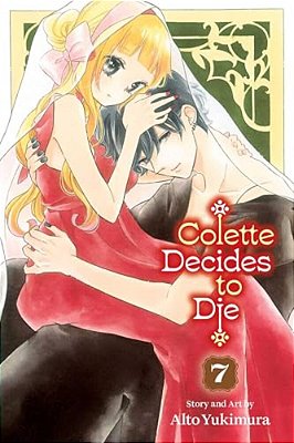 Colette Decides To Die, Vol. 7-..