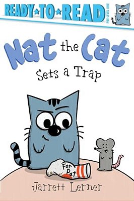 Nat The Cat Sets A Trap: Ready-To-read Pre-Level 1-..