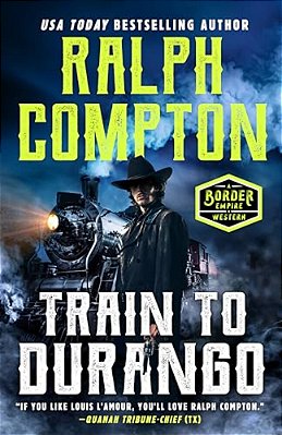 Ralph Compton Train To Durango-..