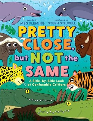 Pretty Close, But Not The Same: A Side-By-side Look At Confusable Critters-..
