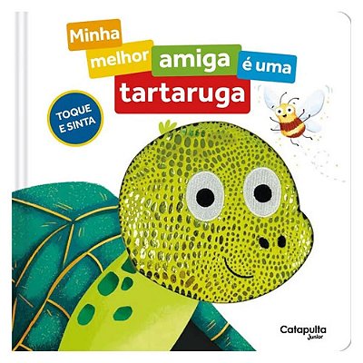 Minha Melhor Amiga E Uma Tartaruga