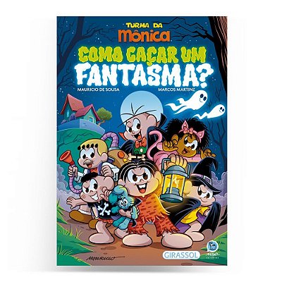 Turma Da Mônica - Como Caçar Um Fantasma