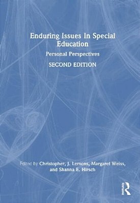 Enduring Issues In Special Education: Personal Perspectives-..