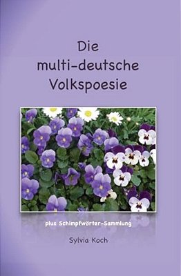 Die Multi-Deutsche Volkspoesie-..