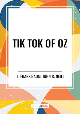 Tik Tok Of Oz-..