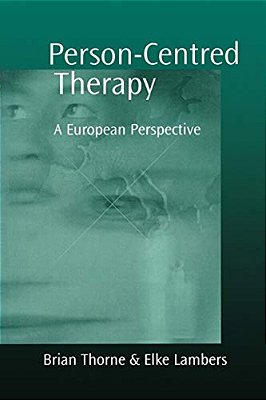 Person-Centred Therapy: A European Perspective-..