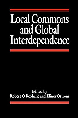 Local Commons And Global Interdependence-..