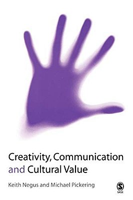 Creativity, Communication And Cultural Value-..