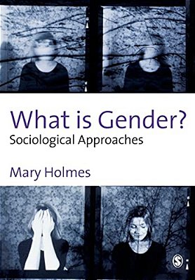 What Is Gender?: Sociological Approaches-..