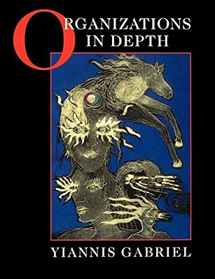 Organizations In Depth: The Psychoanalysis Of Organizations-..