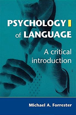 Psychology Of Language: A Critical Introduction-..