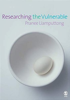 Researching The Vulnerable: A Guide To Sensitive Research Methods-..