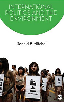 International Politics And The Environment-..