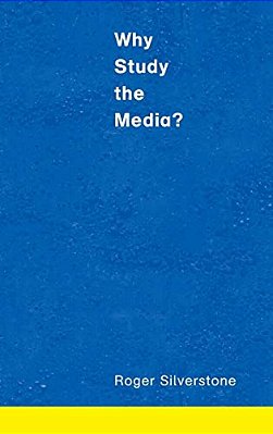 Why Study The Media?-..
