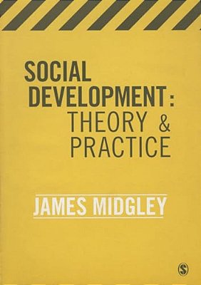 Social Development: Theory And Practice-..