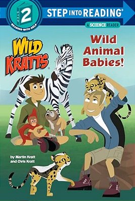 Wild Animal Babies! (Wild Kratts)-..
